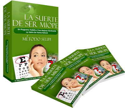 LA SUERTE DE SER MIOPE (Método Selby) [ Curso Guía ] – Programa holístico para mejorar y recuperar la visión de forma natural