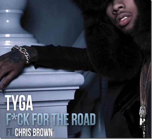 Tyga-Fuck-For-The-Road-Download