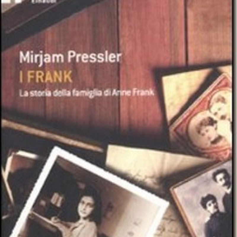 Recensione 'I Frank' di Mirjam Pressler