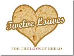 TWELVE LOAVES TWELVE LOAVES