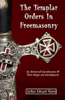 The Templar Orders In Freemasonry
