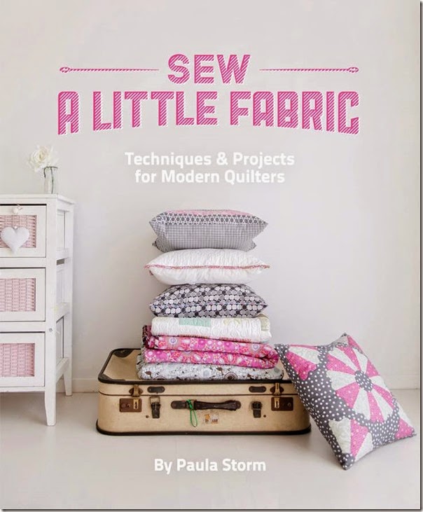 Sew a little fabric by Paula Storm