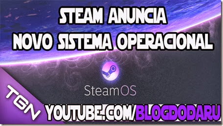SteamOS: Novo Sistema Operacional da Valve Saiba mais