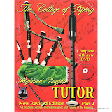 "The College of Piping Highland Bagpipe Tutor - Part Two"
