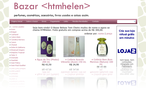 Bazar HTMHelen (Beleza Tem Cheiro)