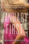 January First by Michael Schofield January First by Michael Schofield