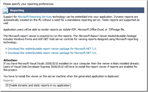 Enable reporting by checking the box on the Reporting Page of the Project Wizard.