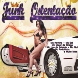 Ouvir CD VA - Funk Ostentação (2013).