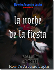 La noche de la fiesta 3 La noche de la fiesta 3