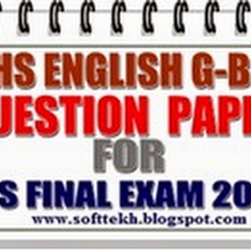 English Group B Final Exam Question 2014 for HS Students for upcoming final Exam 2015 - WBCHSE
