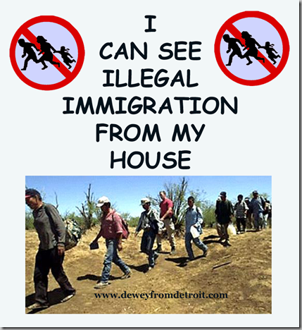 [I_CAN_SEE_ILLEGAL_IMMIGRATION-WM_thumb%255B2%255D%255B4%255D.png]