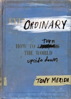 [Ordinary%2520by%2520Tony%2520Merida%255B3%255D.jpg]