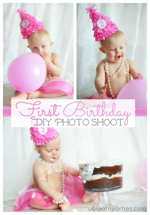 DIY 1st Birthday Photo Shoot at ucreateparties.com DIY 1st Birthday Photo Shoot at ucreateparties.com