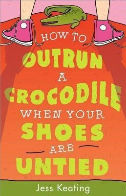 [how-to-outrun-a-crocodile-when-your-shoes-are-untied%255B3%255D.jpg]