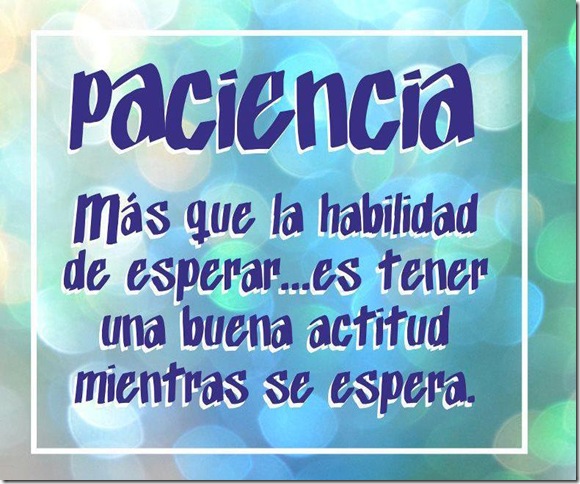 1paciencia