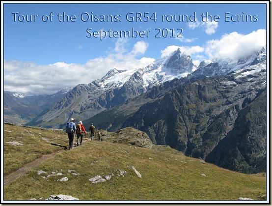 GR54 in the Ecrins GR54 in the Ecrins