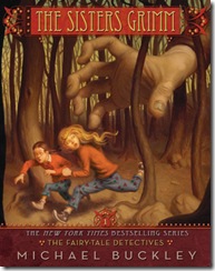 The Fairy-tale Detective (The Sisters Grimm #1) by Michael Buckley