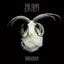 The Duke Spirit Bruiser