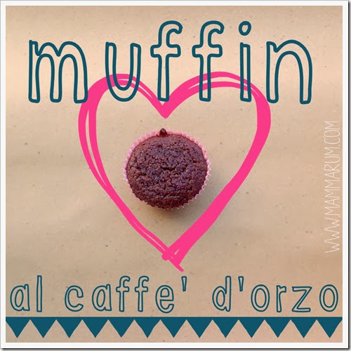 muffin al caffè orzo