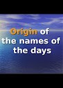 Origin Of The Names Of The Days