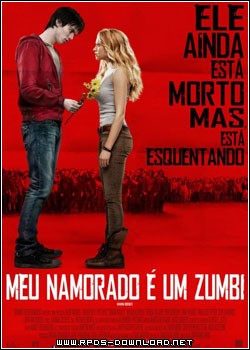 512087697f8ab Meu Namorado é Um Zumbi Dublado RMVB + H264 + AVI TS