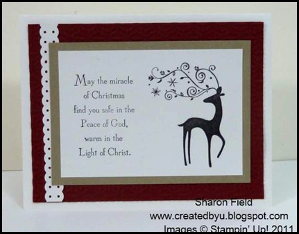 The_Sounding_Joy, Sharon_Field, Brushed_Gold,Quilted_Satin_Ribbon, CAS, 5_minute_Cards, Christ_The_King, camp, Holiday Mini Catalog, Lovely_As_A_Tree, Petite_Pairs, Bright_Hopes, Rhinestones, Frostwood_Lodge, Dasher, Gods_Blessings
