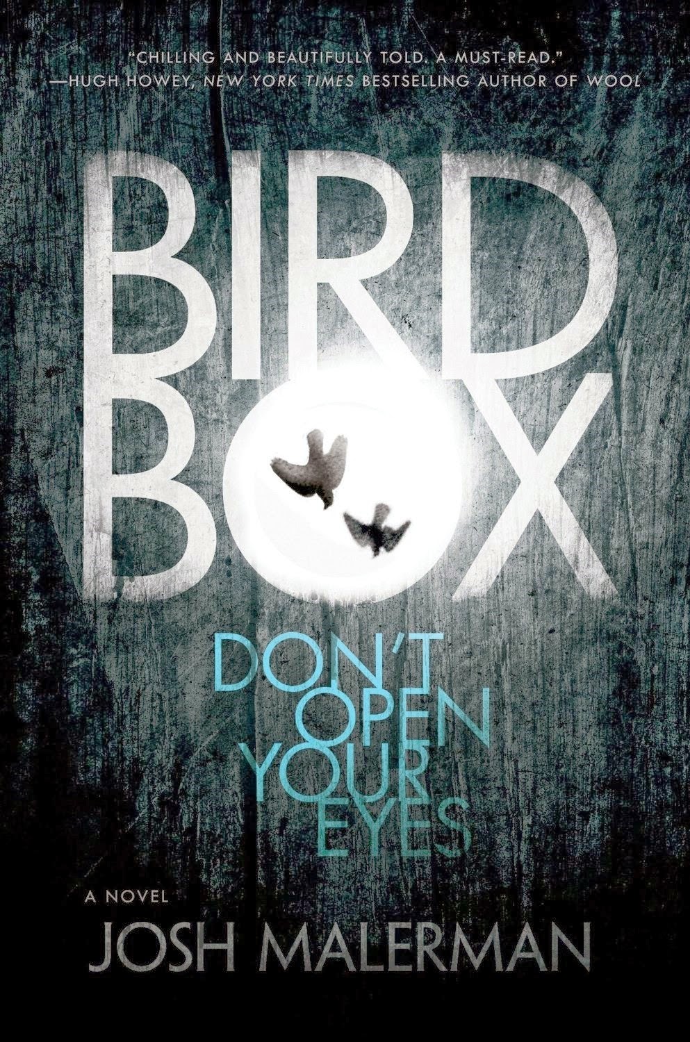 [Bird%20Box%20Josh%20Malerman%20cover%5B15%5D.jpg]