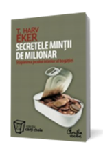 Secretele Mintii de Milionar – T. Harv Eker citește online gratis (full pdf)  - Descopera