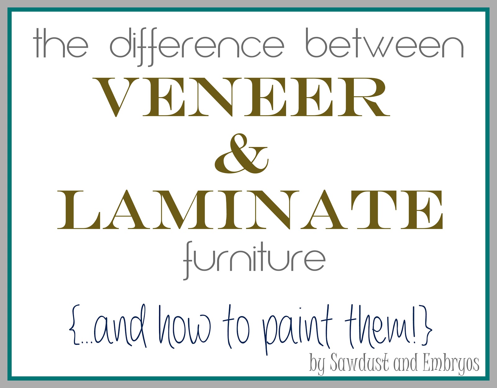 [Learn%2520about%2520the%2520difference%2520between%2520veneer%2520and%2520laminate%2520furniture...%2520and%2520how%2520to%2520paint%2520them%2521%2520%257BSawdust%2520and%2520Embryos%257D%255B14%255D.jpg]