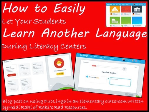 How to easily let your students learn another language during literacy centers.  Ideas on how to use DuoLingo with elementary aged students in this blog post from Raki's Rad Resources.
