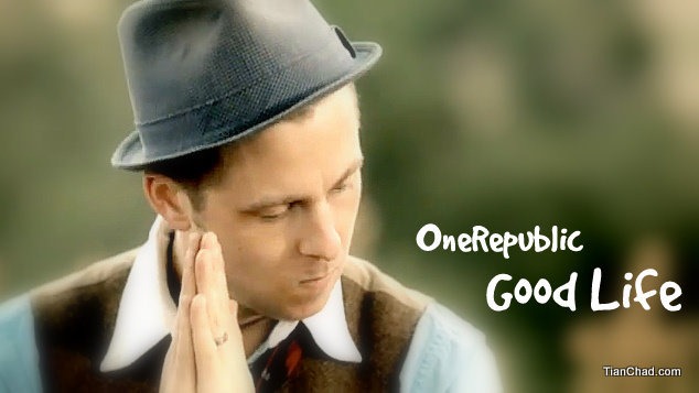 [OneRepublic_Good_Life_Wallpaper_Tian%255B1%255D.jpg]