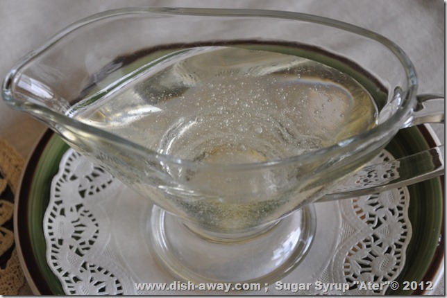 Sugar Syrup (Ater) Recipe by www.dish-away.com