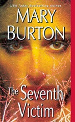 The Seventh Victim - Mary Burton
