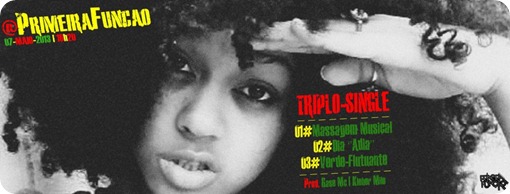 Primeira Função - Triplo Single
