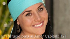 Un Refugio para el Amor Capitulo 121