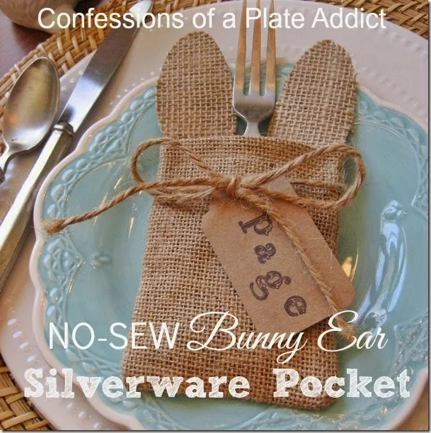 CONFESSIONS OF A PLATE ADDICT No-Sew Bunny Ear  Silverware Pocket