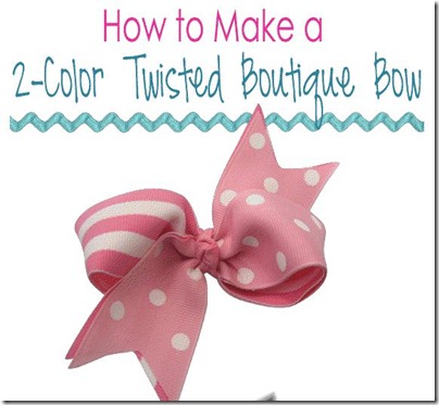 Fabric Bows And More How To Make A Two Color Twisted Boutique