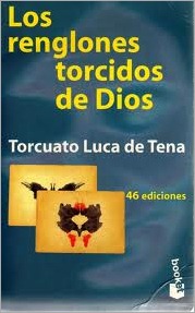 los renglones torcidos de dios