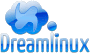 http://www.dreamlinux.info/