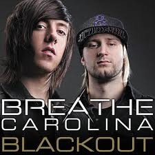 blackout – Breathe Carolina blackout – Breathe Carolina