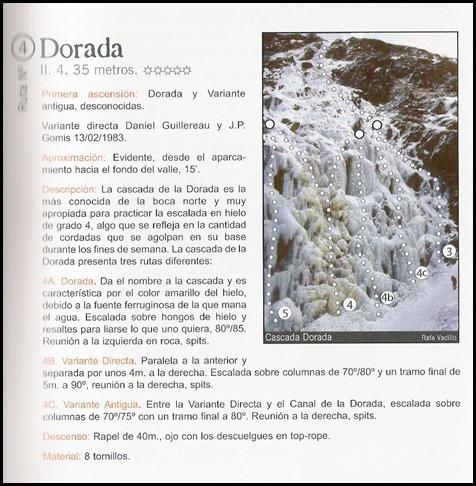 Bielsa - Boca Norte - La Dorada 35m WI4 (Libro) Bielsa - Boca Norte - La Dorada 35m WI4 (Libro)