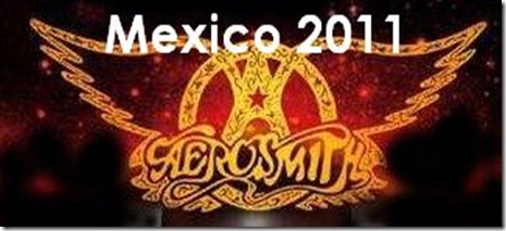 Aerosmith mexico 2011 en foro sol concierto Aerosmith mexico 2011 en foro sol concierto