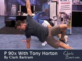 Tony Horton With Clark Bartram, Tony Horton