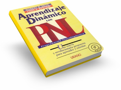 APRENDIZAJE DINÁMICO CON PNL, Robert Dilts y Todd Epstein