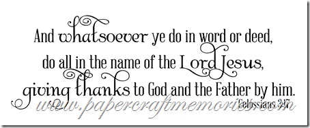 Colossians 3:17 WORDart by Karen for personal use