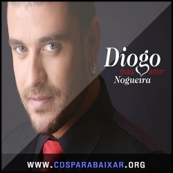 CD Diogo Nogueira - Mais Amor (2013), Baixar Cds, Download, Cds Completos