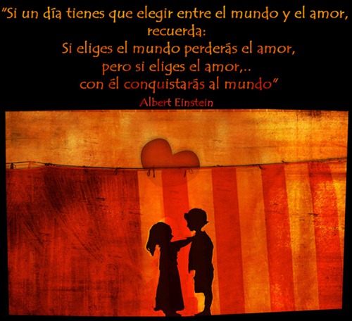 elige entre el mundo y el amor