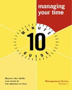 Cover of Jeff Davidson's Book Alpha Books 10 Minute Guide To Managing Your Time