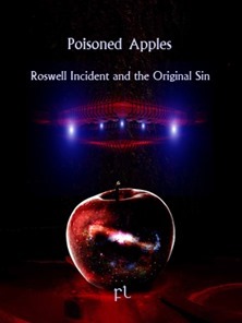 Poisoned Apples - Roswell Incident and the Original Sin Cover