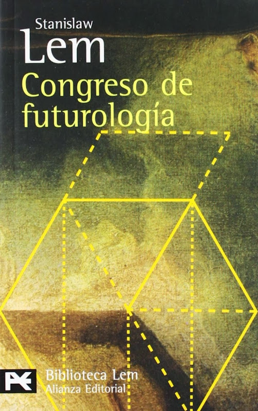 Stanislaw Lem El Congreso de Futurología